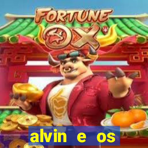 alvin e os esquilos 3 filme completo dublado download